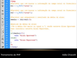 Aula 04Treinamento de PHPAdão Chiavelli