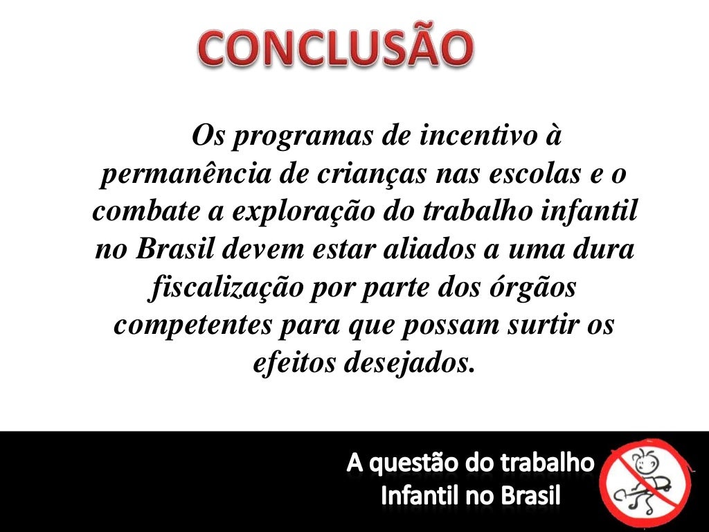 A Dificuldade De Erradicar O Trabalho Infantil No Brasil Redação