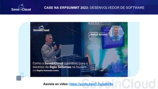 CASE NA ERPSUMMIT 2023: DESENVOLVEDOR DE SOFTWARE
Assista ao vídeo: https://youtu.be/eT-7qJpAC9o
 
