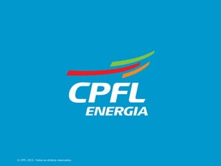 © CPFL 2015. Todos os direitos reservados.
 