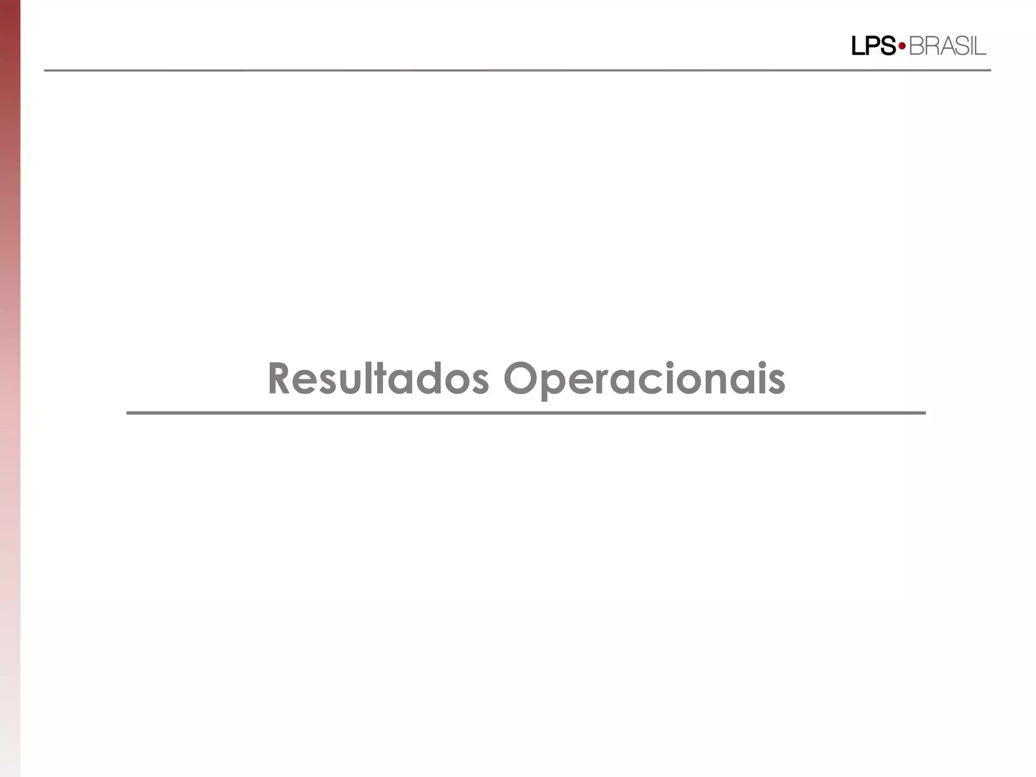 Resultados Operacionais
 