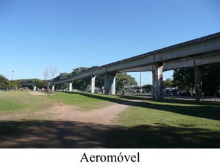 Aeromóvel
 