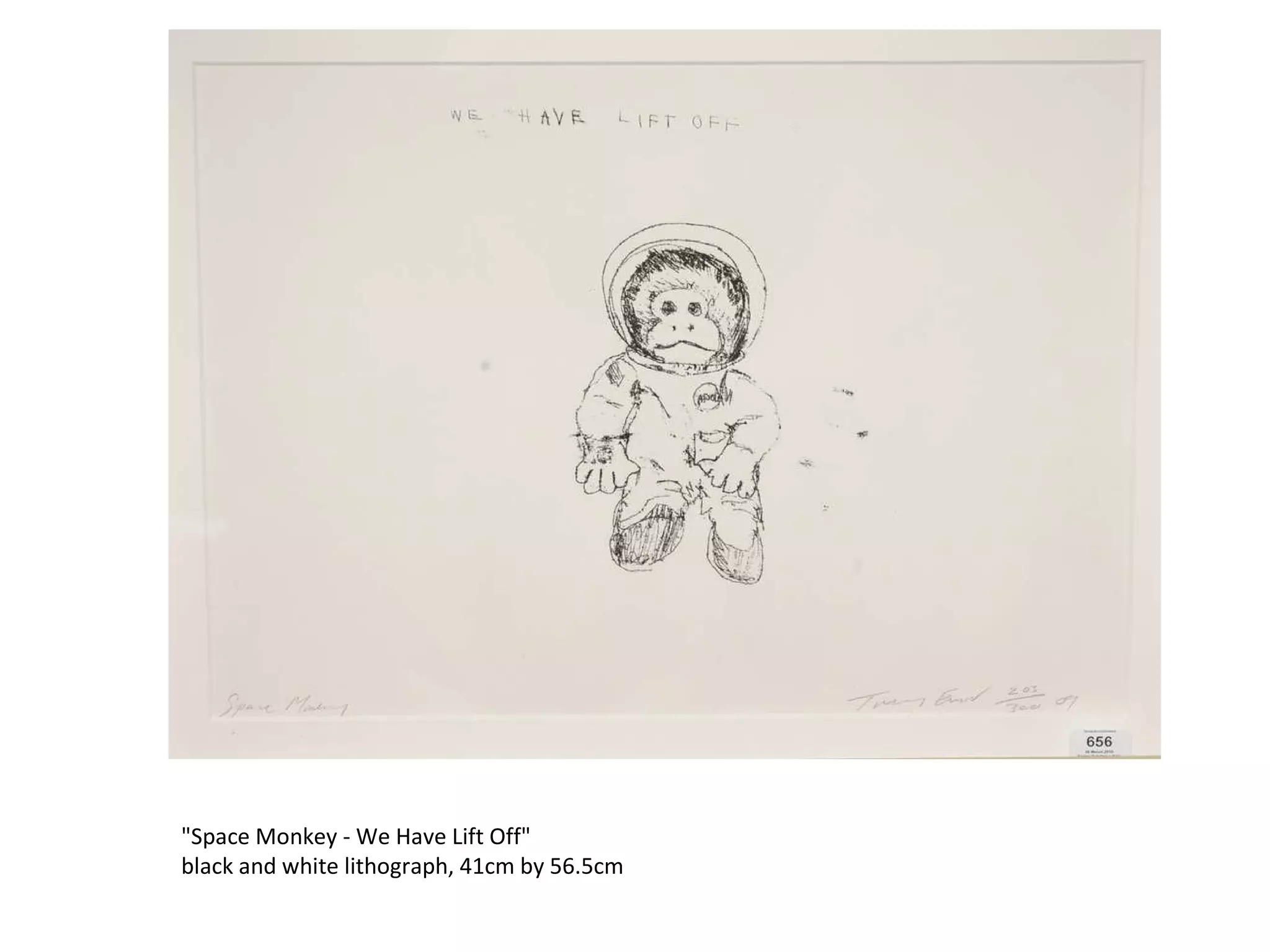   "Space Monkey - We Have Lift Off" black and white lithograph, 41cm by 56.5cm 