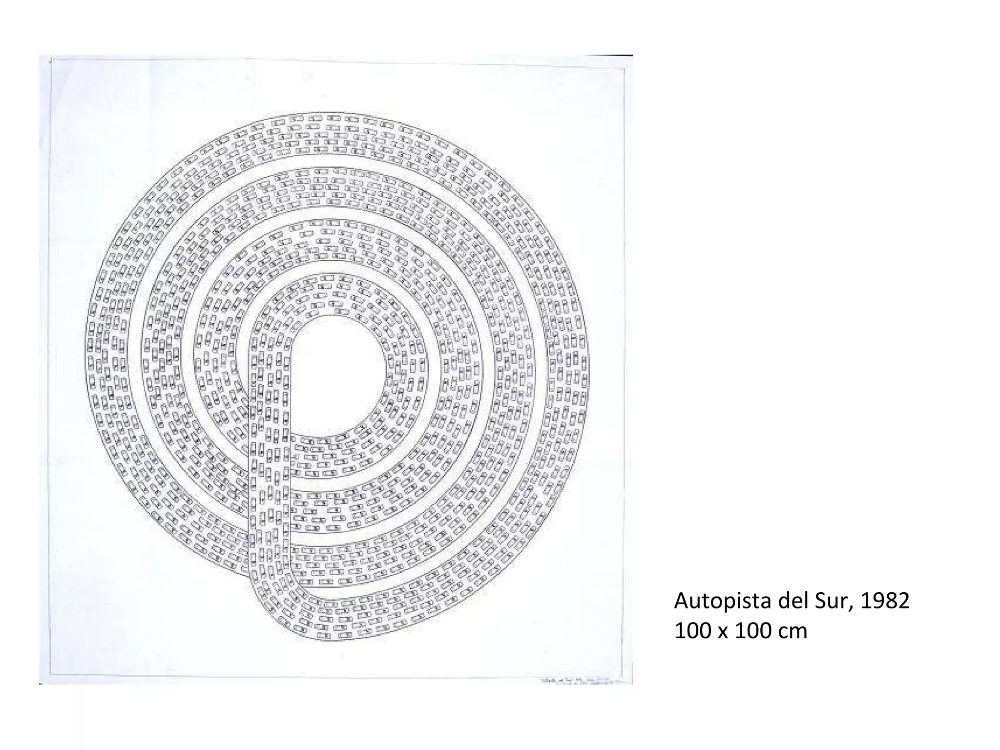 Autopista del Sur, 1982 100 x 100 cm 