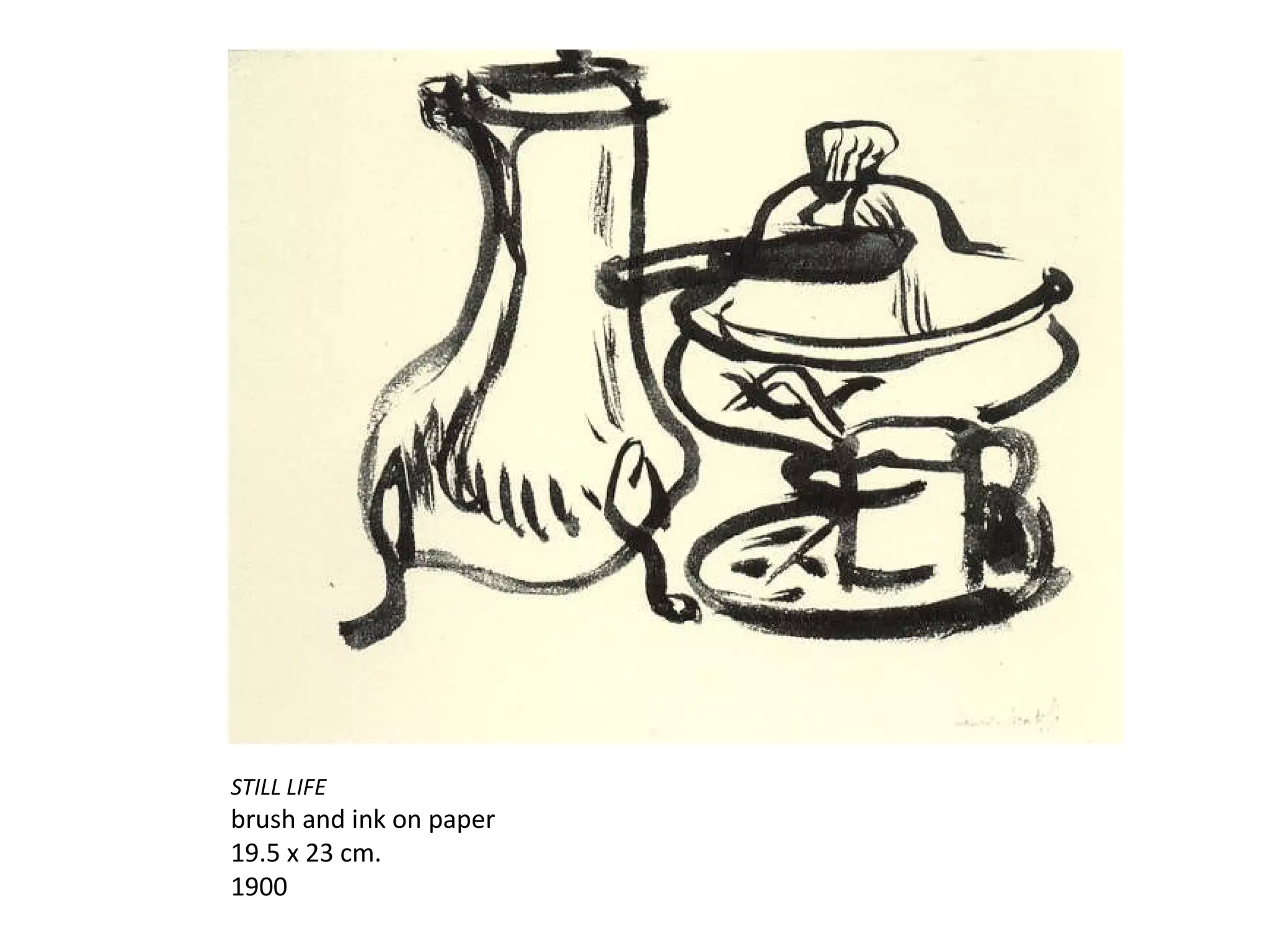 STILL LIFE brush and ink on paper  19.5 x 23 cm. 1900 