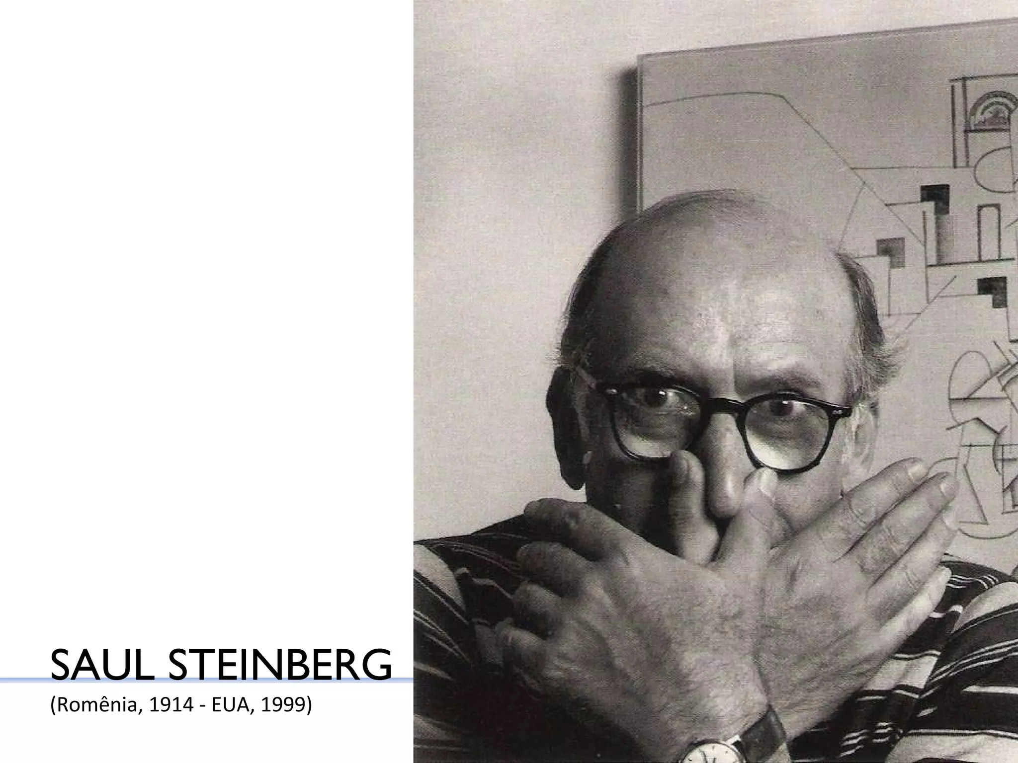 SAUL STEINBERG (Romênia, 1914 - EUA, 1999) 