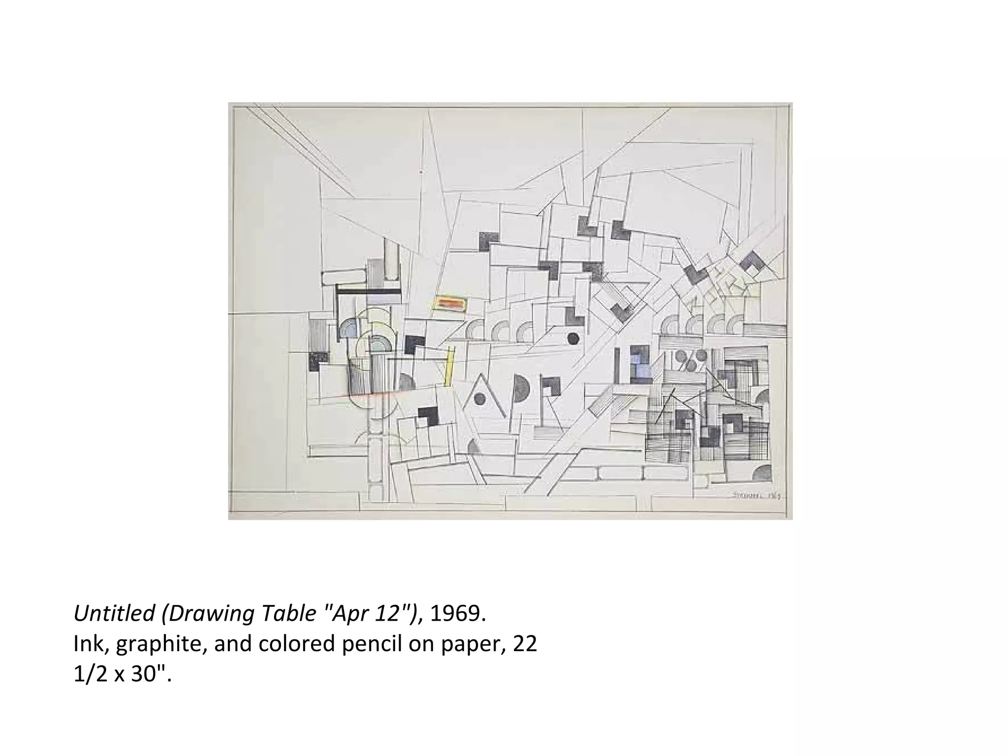 Untitled (Drawing Table "Apr 12") , 1969. Ink, graphite, and colored pencil on paper, 22 1/2 x 30". 