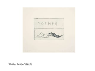 'Mother Brother' (2010) 