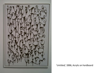'Untitled,' 2006, Acrylic on hardboard 
