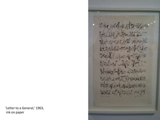 'Letter to a General,' 1963, ink on paper 