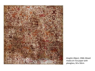 Graphic Object , 1960, Mixed media on rice paper with plexiglass, 50 x 50cm. 