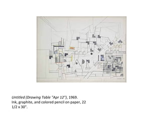 Untitled (Drawing Table "Apr 12") , 1969. Ink, graphite, and colored pencil on paper, 22 1/2 x 30". 