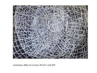 Luminance , 2002, oil on linen, 94 1/2" x 133 3/4"  