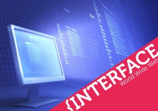 C E
         A
                       eb

        F           e W
                 id


     ER  Wo rld W



  NT
I
 