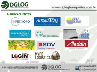 ALGUNS CLIENTES
 