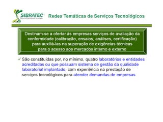 Reunião 26/06/2012 - Slides Sibratec