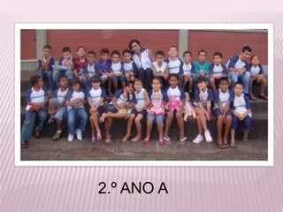 2.º ANO A