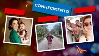4
CONHECIMENTO
 
