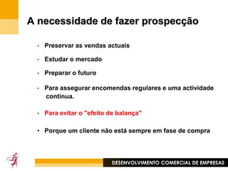 Consequências económicas para as PMEAs empresas não compensam o desgaste natural da sua carteira de clientes.