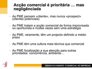 É possível medir a sua eficácia comercial?