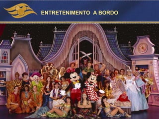 ENTRETENIMENTO A BORDO
 