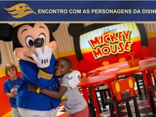 ENCUENTRO CON PERSONAJES…ENCONTRO COM AS PERSONAGENS DA DISNE
 