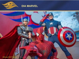 DIA MARVEL
©Disney ©2017 Marvel
 