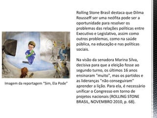 Imagem da reportagem “Sim, Ela Pode”
 