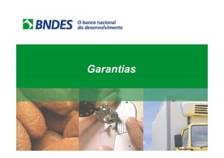 Garantias
 