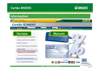 Cartão BNDES

Informações:




    Dúvidas    Manuais
 