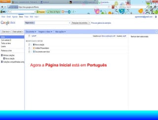 Agora a Página Inicial está em Português
 