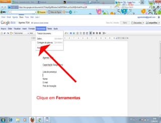 Clique em Ferramentas
 