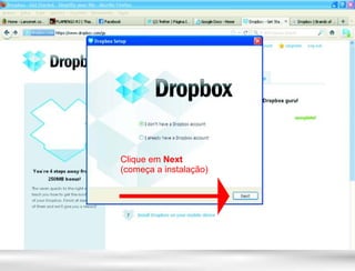 Clique em Next
(começa a instalação)
 