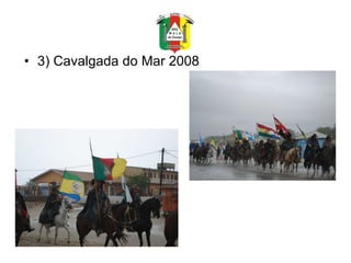 3) Cavalgada do Mar 2008 