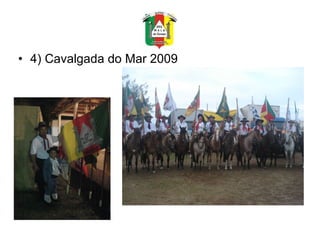 4) Cavalgada do Mar 2009 