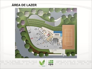 ÁREA DE LAZER
 