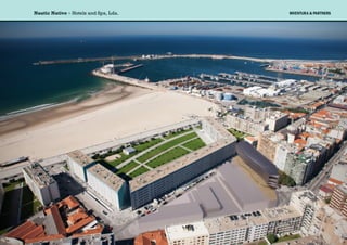 Nautic Native ≈ Hotels and Spa, Lda.
 