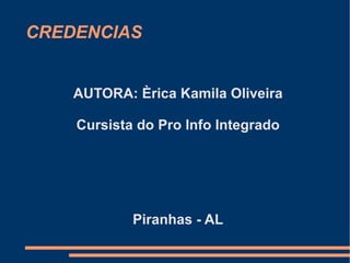 REFERENCIAS BIBLIOGRÁFICAS MINISTÉRIO DA EDUCAÇÃO/ Secretaria de Educação à Distância. Curso de Introdução à Educação Digital (40h) Guia do Cursista. Brasília, 2008. 