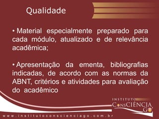 Pós em Políticas Públicasw  w  w  .  i  n  s  t  i  t  u  t  o  c  o  n  s  c  i  e  n  c  i  a  g  o  .  c  o  m  .  b  r