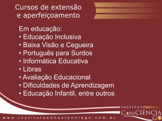   Atividades extra–curriculares 