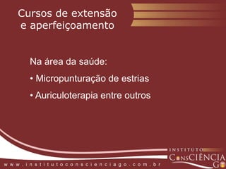   E outros, acordados pelo grupo docente e discente.