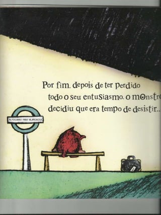 Apresentação do livro um monstro