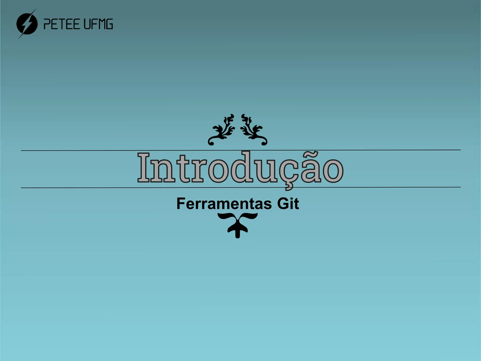 Ferramentas Git
 