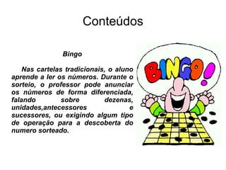 Aplicar os conhecimentos adquiridos neste projeto em futuras experiências de sala de aula. 