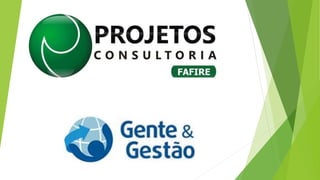 Apresentação do projeto de implantação do setor de Gente & Gestão