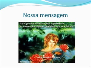 Nossa mensagem

 