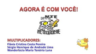 Apresentação do Projetor Multimídia Educacional PROINFO