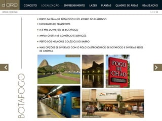 D'oro Botafogo | PDG | Apartamentos à venda