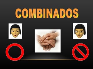 COMBINADOS 
