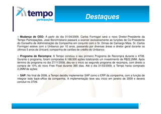 Apresentação dos Resultados 4T08